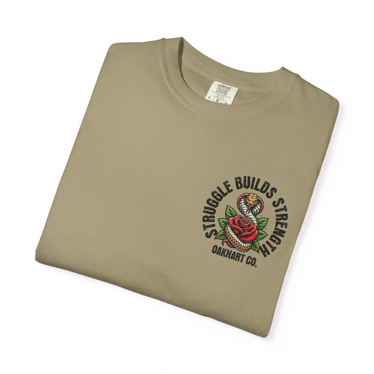 Struggle Builds Strength T-Shirt