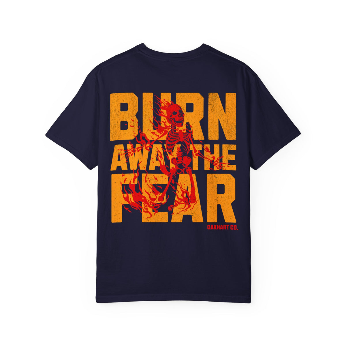 Burn Away The Fear T-Shirt