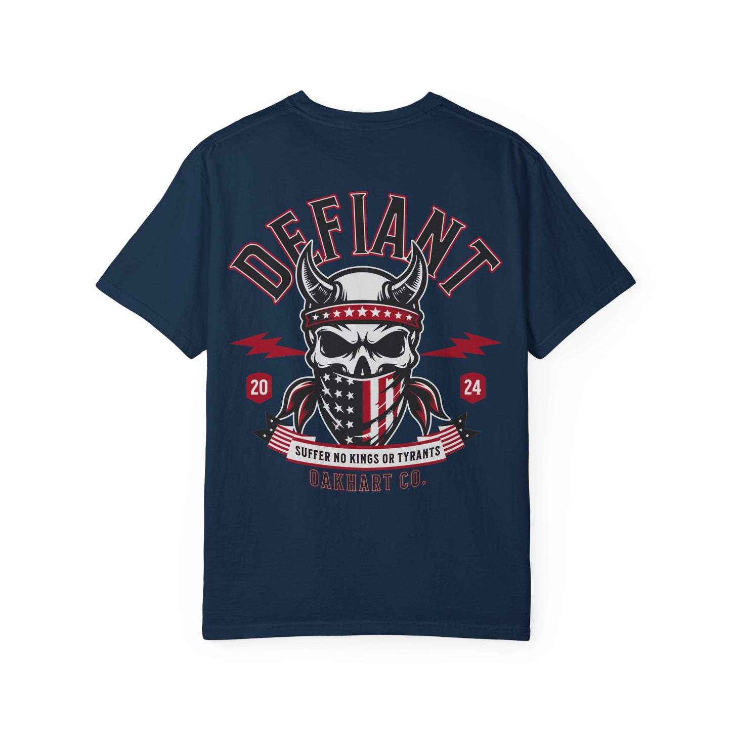 Defiant T-Shirt – Suffer No Kings or Tyrants