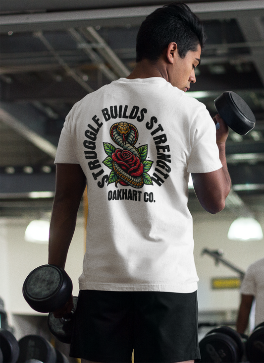 Struggle Builds Strength T-Shirt